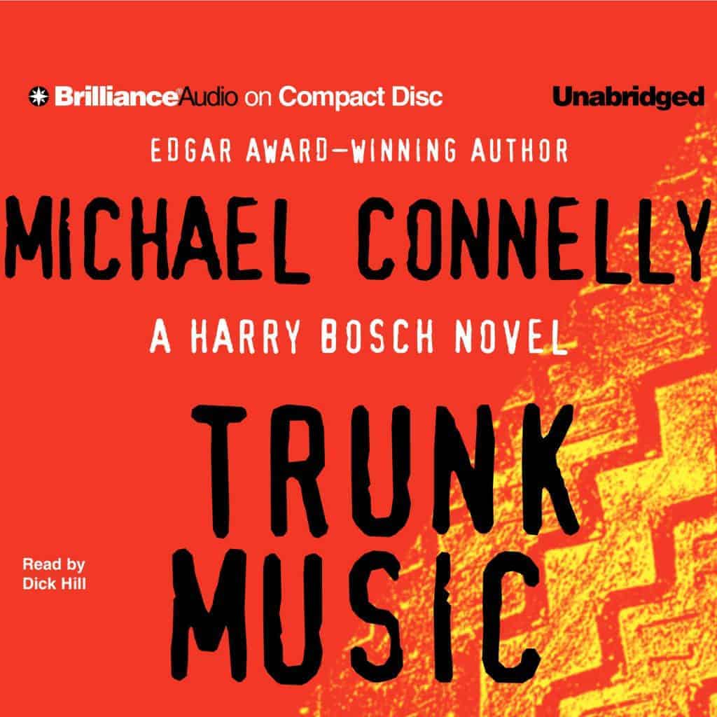 Trunk Music Audiobook Free Download by Michael Connelly