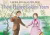 These Happy Golden Years Audiobook free download