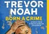 Born a Crime Audiobook Free Download by Trevor Noah