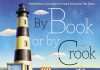 By Book or by Crook Audiobook Free Download - Lighthouse Library Book 1