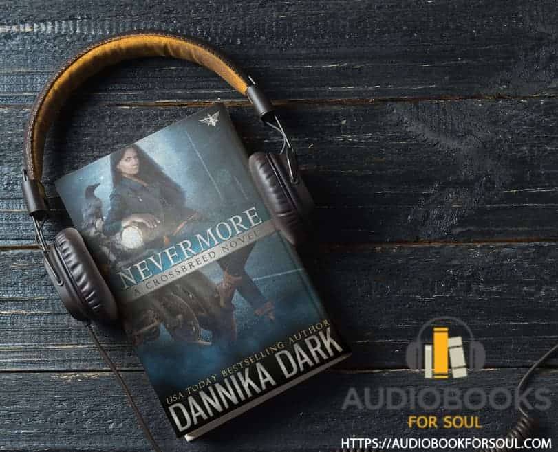 Nevermore Audiobook – Crossbreed #6 - Listen & Download Free 1 Nevermore audiobook free download