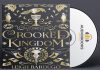 Crooked Kingdom Audiobook - Six of Crows 2