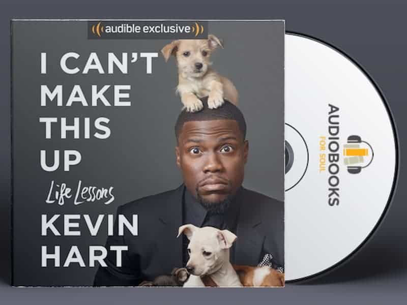 I Can't Make This Up Life Lessons Audiobook by Kevin Hart