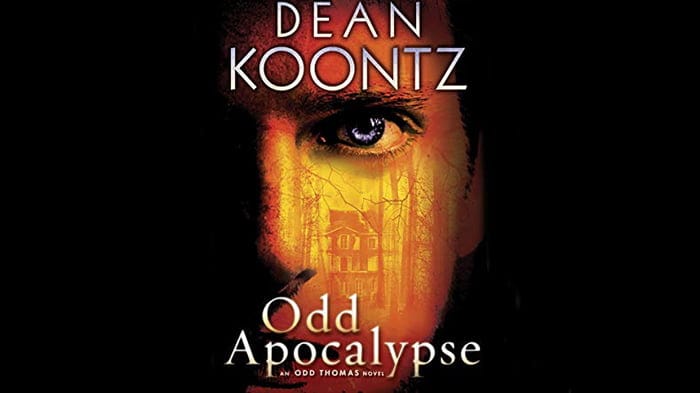 Odd Apocalypse audiobook – Odd Thomas, Book 5