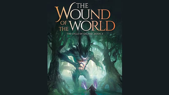 The Wound of the World audiobook - The Cycle of Galand Series, Book 3 ...